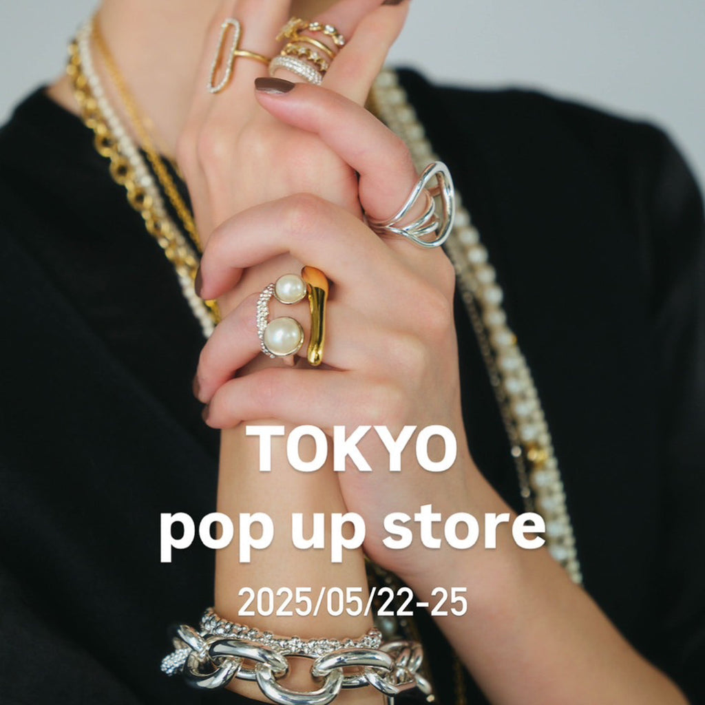2025 TOKYO pop up store 開催日時 / 初日予約入場のご案内